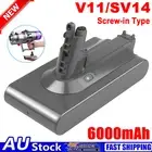 6000mAh For Dyson V11 Battery SV14 Absolute V11 Complete Screw-in Type Vacuum
