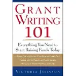 GRANT WRITING 101: EVERYTHING YOU NEED TO START RAISING FUNDS TODAY