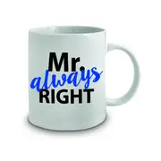 Mr. Always Right 360ml Ceramic Coffee/Tea Milk Mug Drinking Water Cup w/ Handle