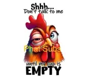 Sublimation Print My Cup Is Full Chicken Ready To Press Heat Transfer