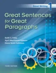 Great Sentences for Great Paragraphs by Keith S Folse: New