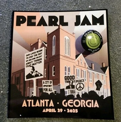 PEARL JAM STICKER & PIN SET STATE FARM ARENA ATLANTA GA 4/29/2025 EVENT BUTTON