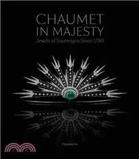 在飛比找三民網路書店優惠-Chaumet in Majesty: Jewels of 