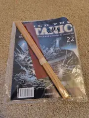 1/250 HACHETTE BUILD THE TITANIC MODEL SHIP ISSUE 22 INC PART PICTURED