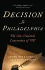 Christopher Collier Decision in Philadelphia (Paperback)