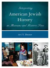 在飛比找三民網路書店優惠-Interpreting American Jewish H