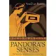 Pandora’s Senses: The Feminine Character of the Ancient Text