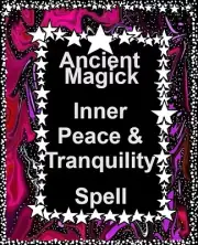 X3 - Triple Casting - Inner Peace & Tranquility Spell - Pagan Magick Spells