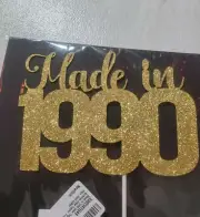 Premium Cake Topper Top Party Glitter Sparkle Birthday Gold Made in 1990