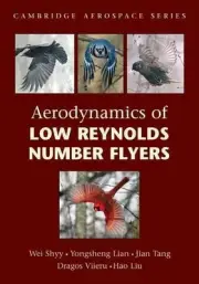 Aerodynamics of Low Reynolds Number Flyers by Wei Shyy (English) Paperback Book