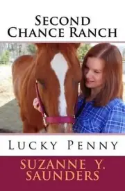 Second Chance Ranch: Lucky Penny by Suzanne Y. Saunders (English) Paperback Book