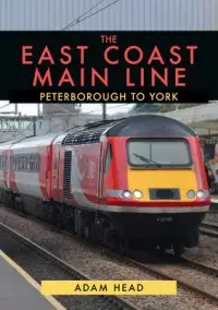 在飛比找博客來優惠-East Coast Main Line: Peterbor