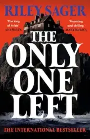Riley Sager - Only One Left the next gripping novel from the master - L555z