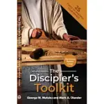 THE DISCIPLER’S TOOLKIT: 25 TOOLS TO MULTIPLY YOUR IMPACT