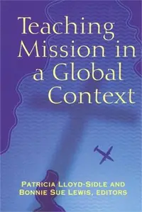 在飛比找三民網路書店優惠-Teaching Mission in a Global C