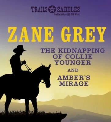 Kidnapping Of Collie Younger And Amber'S Mirage, The (Compact Disc)