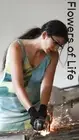 Flowers of Life, Paperback by Selman, Selma; Ulrich, Matthias (EDT), Brand Ne...