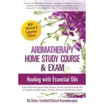 AROMATHERAPY HOME STUDY COURSE & EXAM