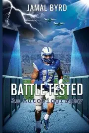 Battle Tested: An Autobiography by Jamal Byrd (English) Paperback Book