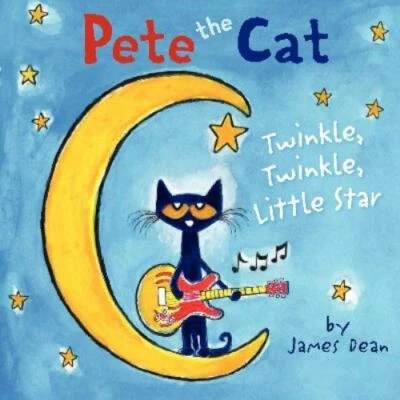 Pete the Cat: Twinkle, Twinkle, Little Star - 006230416X, hardcover, Dean, new