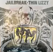 Thin Lizzy - Jailbreak Vinyl, LP, Album, Reissue