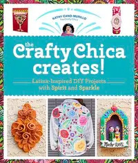 在飛比找誠品線上優惠-The Crafty Chica Creates!: Lat