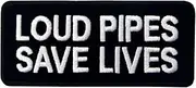 [EmbTao] Loud Pipes Save Lives Embroidered Iron On Sew On Patch