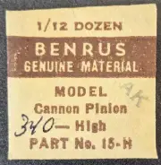NOS NEW Genuine Benrus Watch Cal. AK Cannon Pinion 340 High Part# 15-H