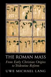 在飛比找博客來優惠-The Roman Mass: From Early Chr