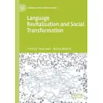 LANGUAGE REVITALISATION AND SOCIAL TRANSFORMATION