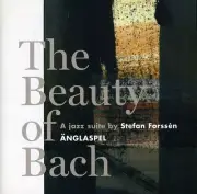 Anglaspel Jazz Group - Beauty of Bach [New CD]