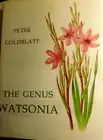 THE GENUS WATSONIA by Goldblatt