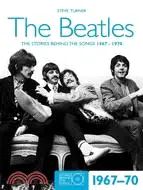 在飛比找三民網路書店優惠-The Beatles 1967-70: The Stori