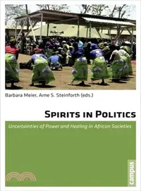 在飛比找三民網路書店優惠-Spirits in Politics ─ Uncertai