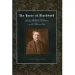 THE HOUSE OF BLACKWOOD: AUTHOR-PUBLISHER RELATIONS IN THE VICTORIAN ERA