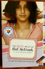 THE TRUTH ABOUT MY BAT MITZVAH Nora Baskin 2008 SC NEW PJ Library Jewish Our Way