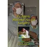 PEDIATRIC MINIMAL ACCESS SURGERY