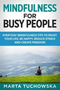 在飛比找博客來優惠-Mindfulness for Busy People: E