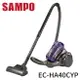 SAMPO聲寶 免紙袋吸力不減吸塵器 EC-HA40CYP