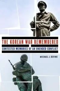 在飛比找博客來優惠-The Korean War Remembered: Con