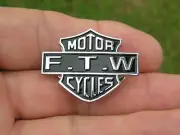 FTW CYCLES LAPEL PIN Badge FOREVER TWO WHEELS Motorcycle Vest Hat fit Harley Cap