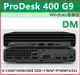 【2023.2 12代Win11】HP Pro Mini 400G9 6Y113PA 商用混碟電腦 Pro Mini 400G9/i5-12500T/8GB/256G SSD+1TB/W11PDGW10/333