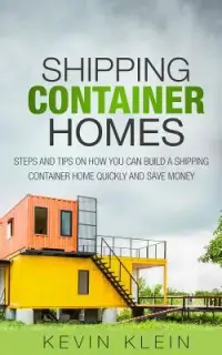 在飛比找博客來優惠-Shipping Container Homes: Step