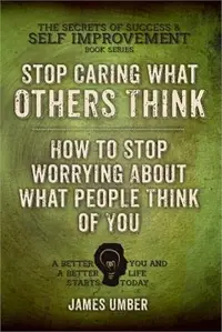 在飛比找三民網路書店優惠-Stop Caring What Others Think 