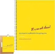 This Is Not A Sketchbook, It's An Art Class, Interactive Workbook For Aspiring Artists, Drawing Book Art Supplies For Beginners & Adults