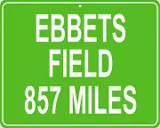 Brooklyn Dodgers Ebbets Field in Brooklyn, NY custom mileage sign your house