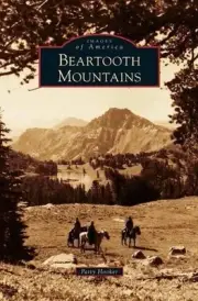 Beartooth Mountains by Patty Hooker (English) Hardcover Book