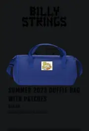 Billy Strings Summer 2023 Duffle Bag with Patches