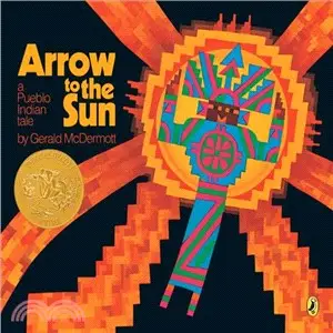 Arrow to the Sun ─ A Pueblo Indian Tale