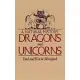 Dragons and Unicorns: A Natural History